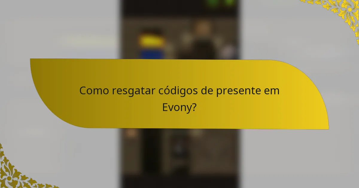 Como resgatar códigos de presente em Evony?